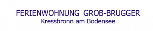 Ferienwohnung Grob-Brugger - Kressbronn am Bodensee